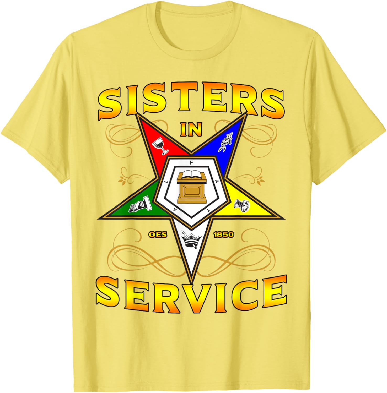 Sisters in Service OES 1850 Order of the Eastern Star T-Shirt for Women - 20