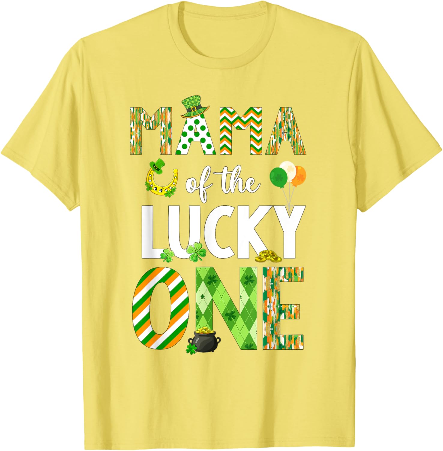 Mama Of The Lucky One 1st Birthday T-Shirt for St. Patrick's Day Fun - 24