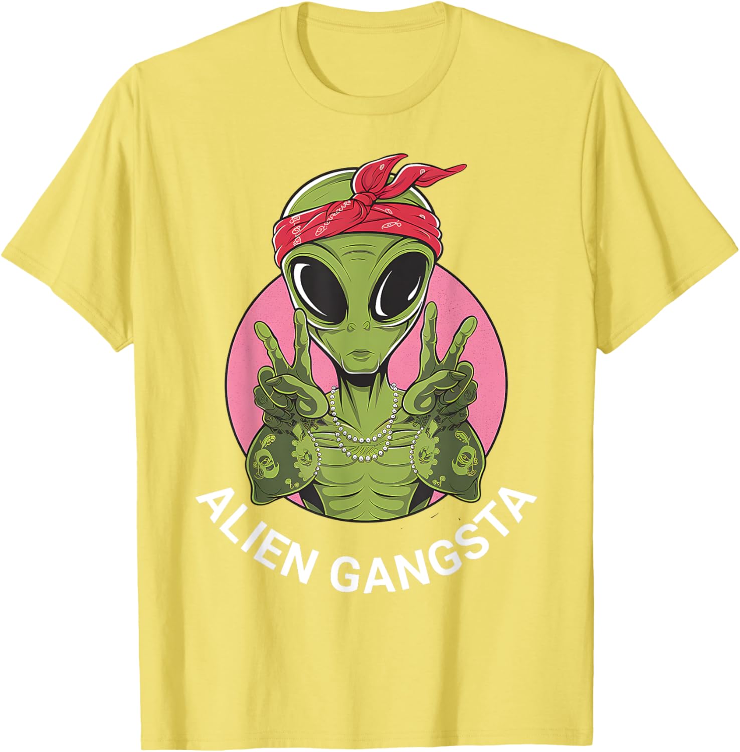 Funny Alien Gangsta T-Shirt for UFO Lovers - Men, Women, Kids Apparel - 1