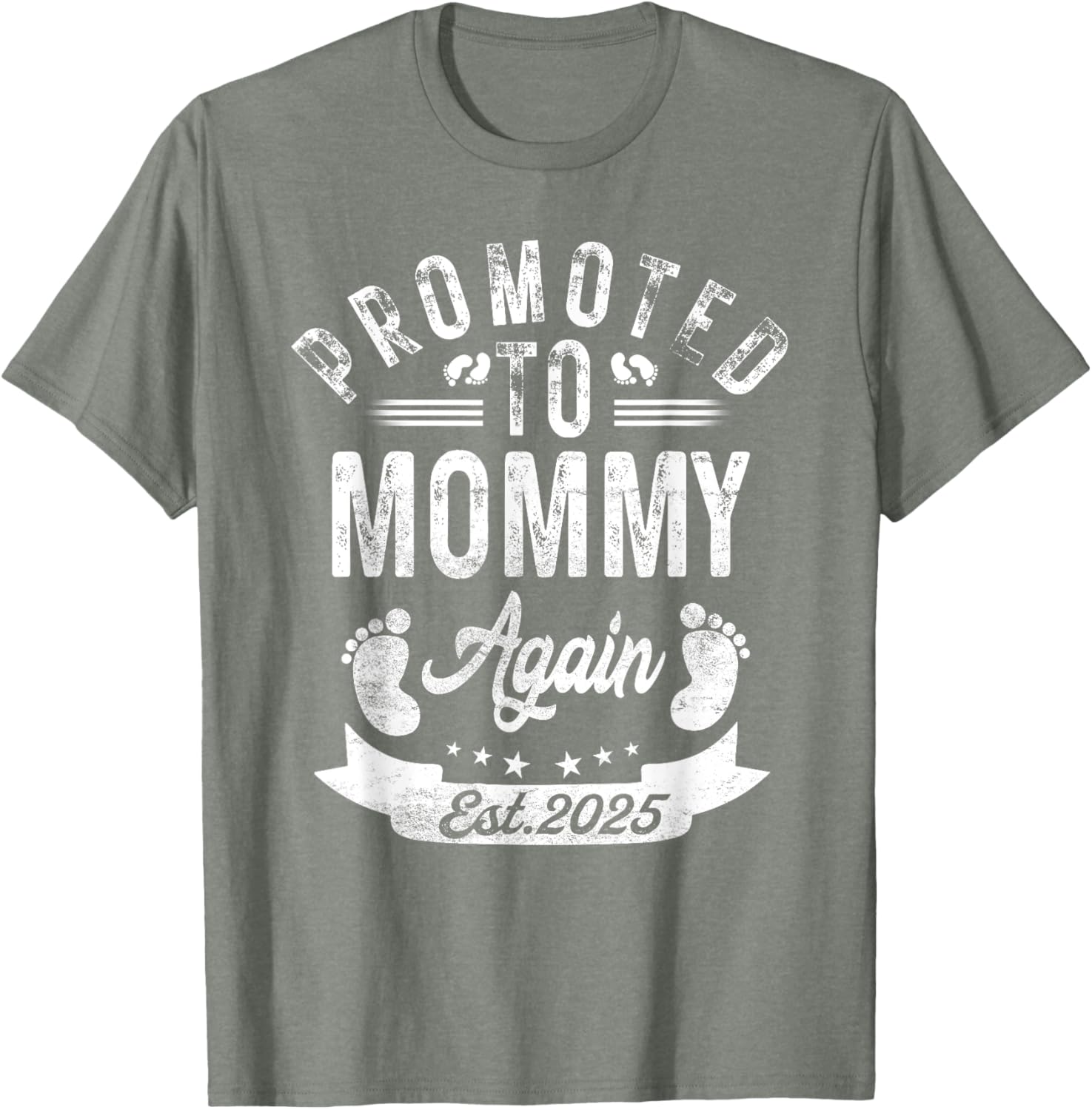 Promoted To Mommy Again EST 2025 Cute Pregnancy Announcement T-Shirt - 24