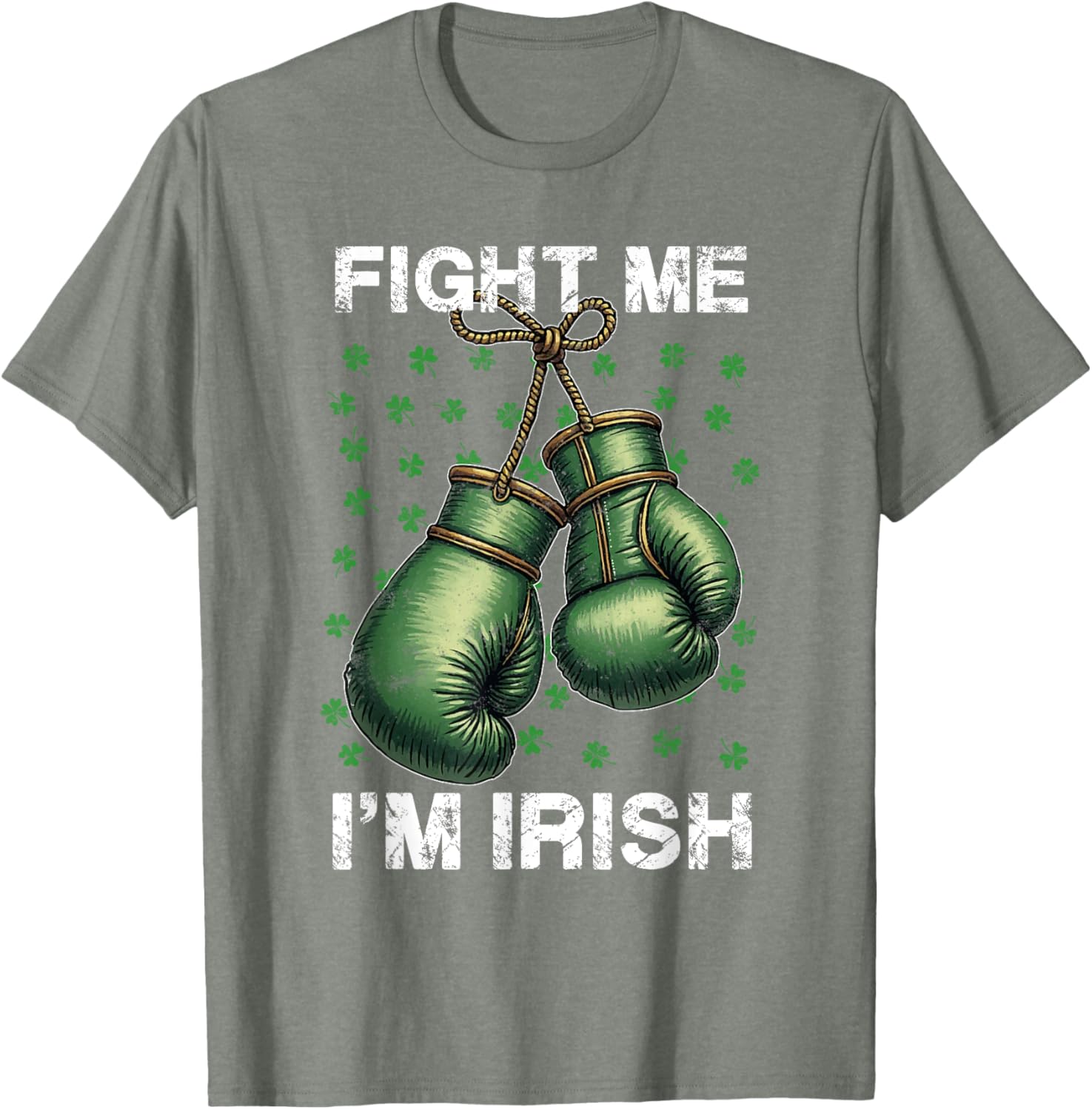 Vintage Boxing Gloves Fight Me I'm Irish St Patrick's Day T-Shirt - 4