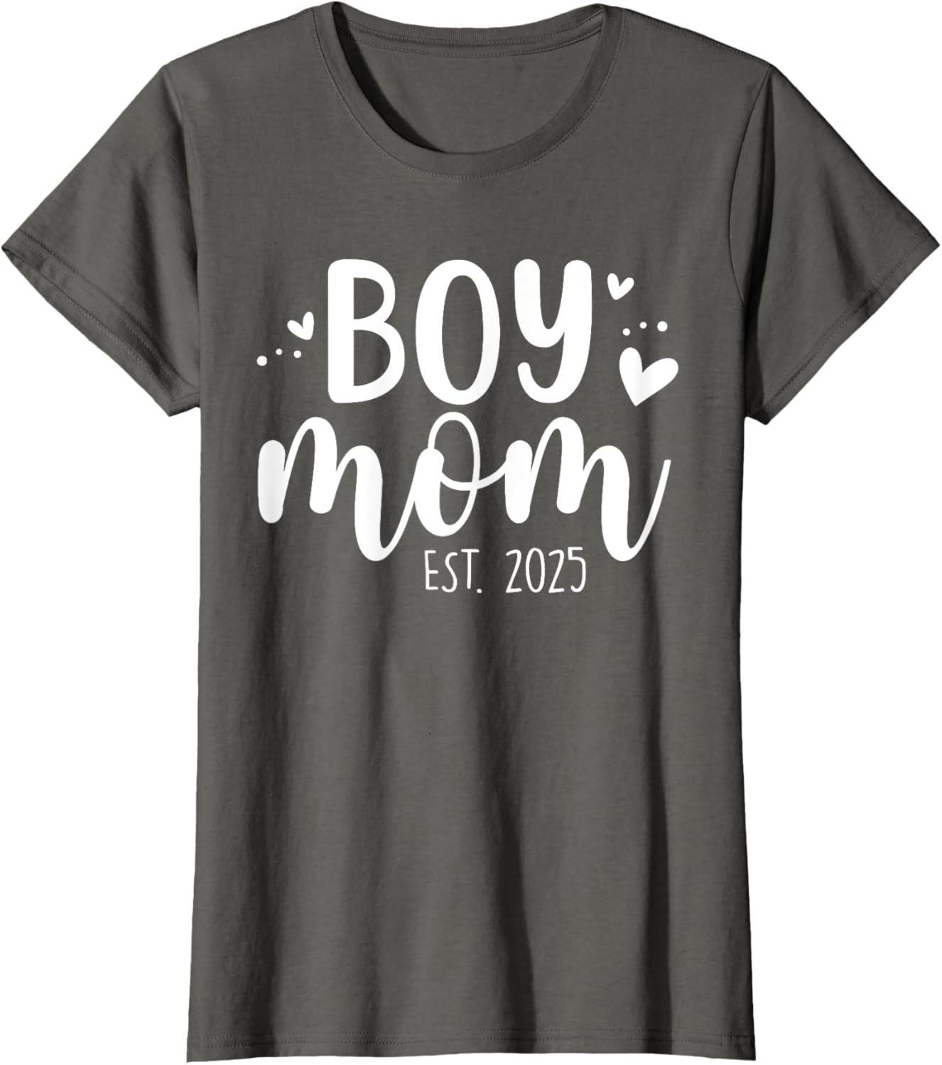 Girls Boy Mom Est 2025 My First Mother's Day Cute T-Shirt for Moms - 9