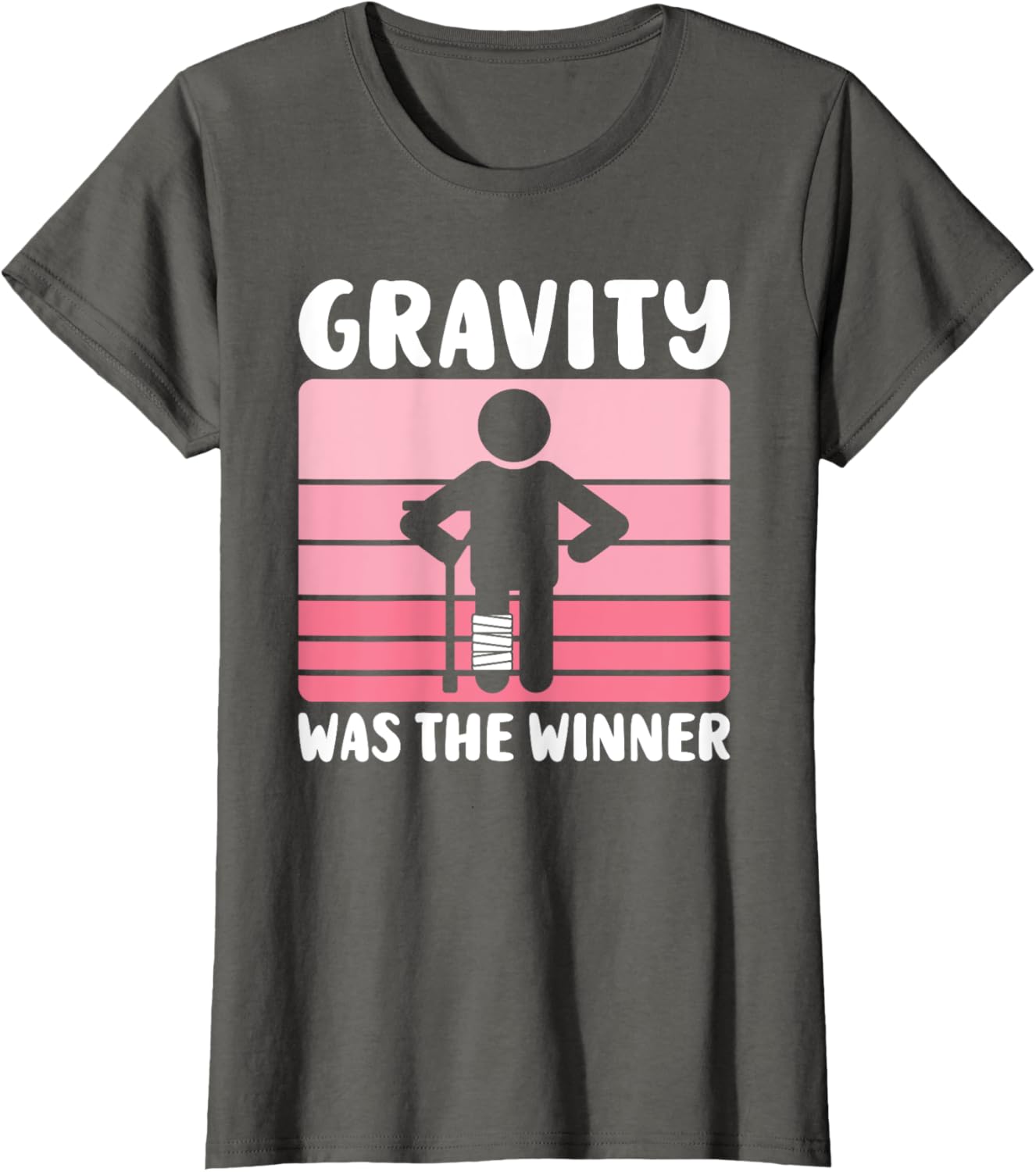 Gravity Was The Winner Funny Get Well T-Shirt for Women and Girls - 2