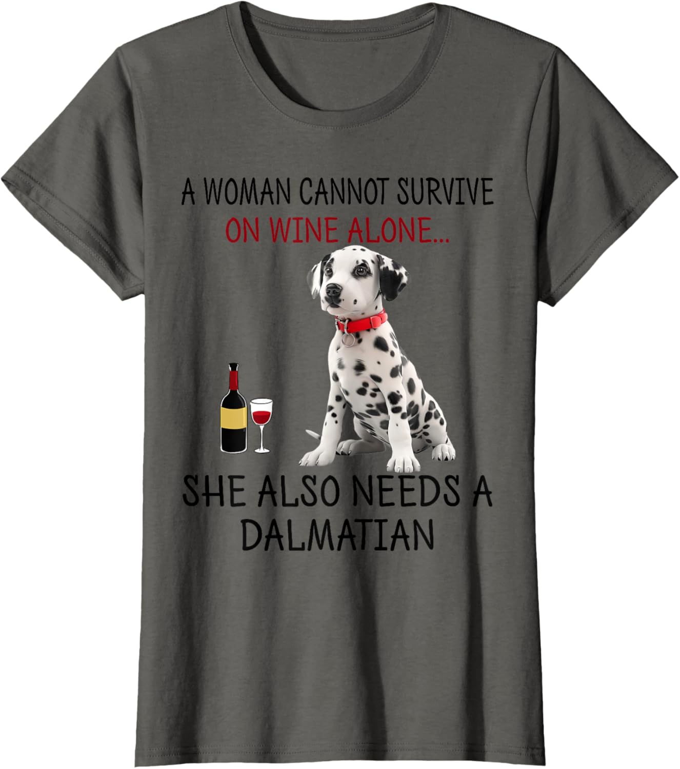 Funny Dalmatian Dog T-Shirt for Women Who Love Wine and Humor - 18