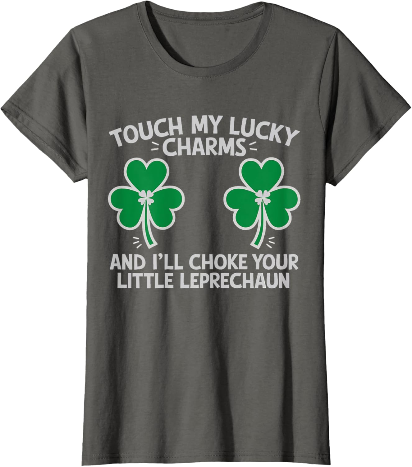 St Patricks Day Touch My Lucky Charm Fun T-Shirt for Saint Paddy's Festivities - 8