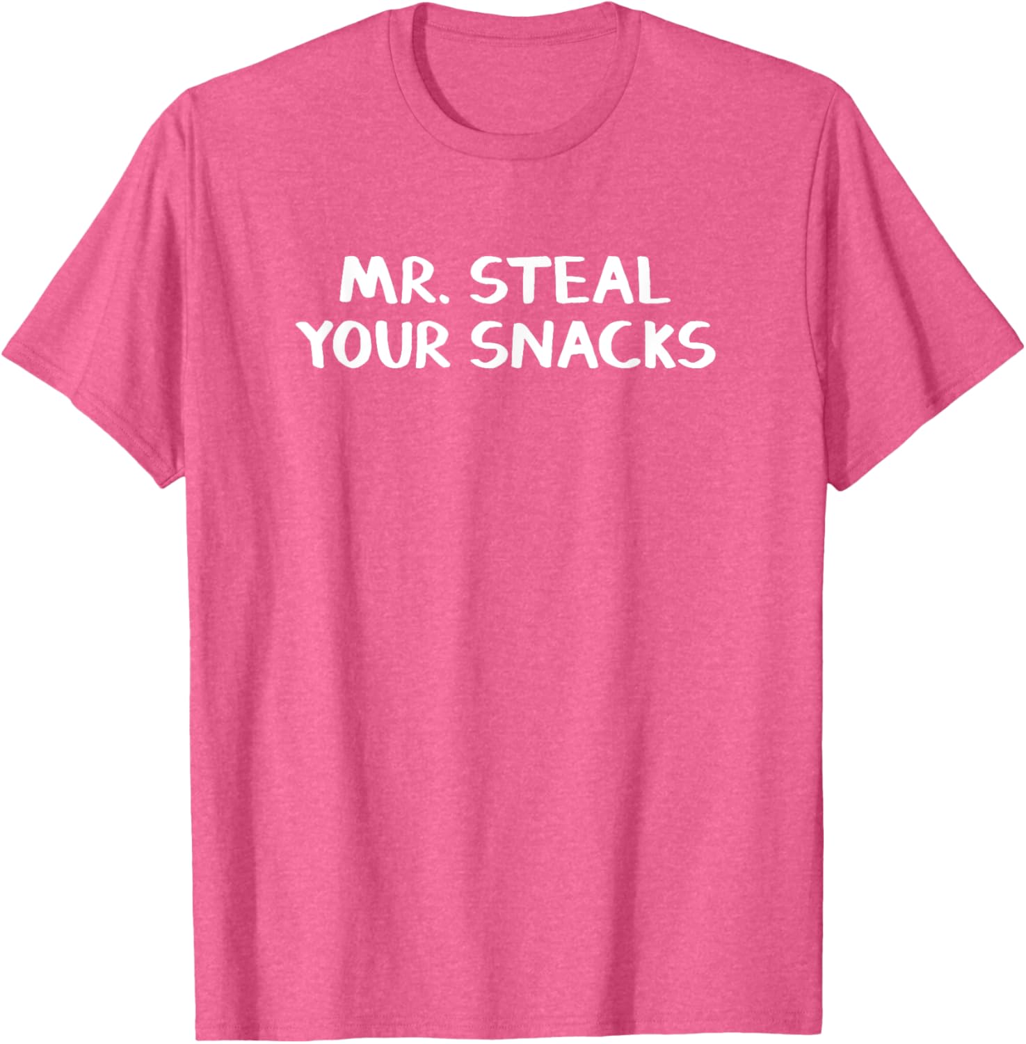 Mr Steal Your Snacks T-Shirt Fun Graphic Tee for Snack Lovers - 21