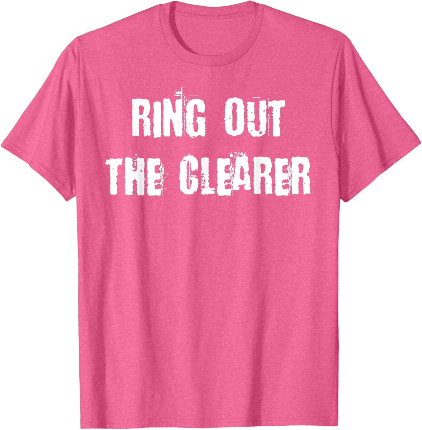 Ring Out The Clearer T-Shirt Stylish Graphic Tee for Casual Wear - 15