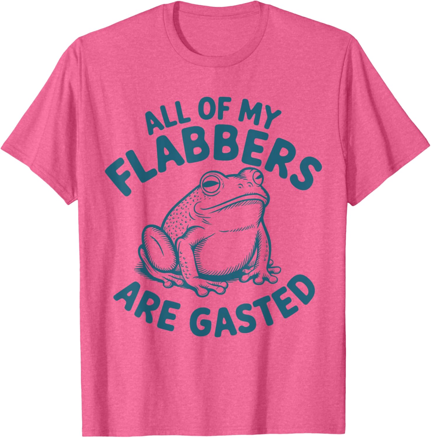 Funny Frog T-Shirt - All of My Flabbers Are Gasted - Cute Graphic Tee for All Ages - 1
