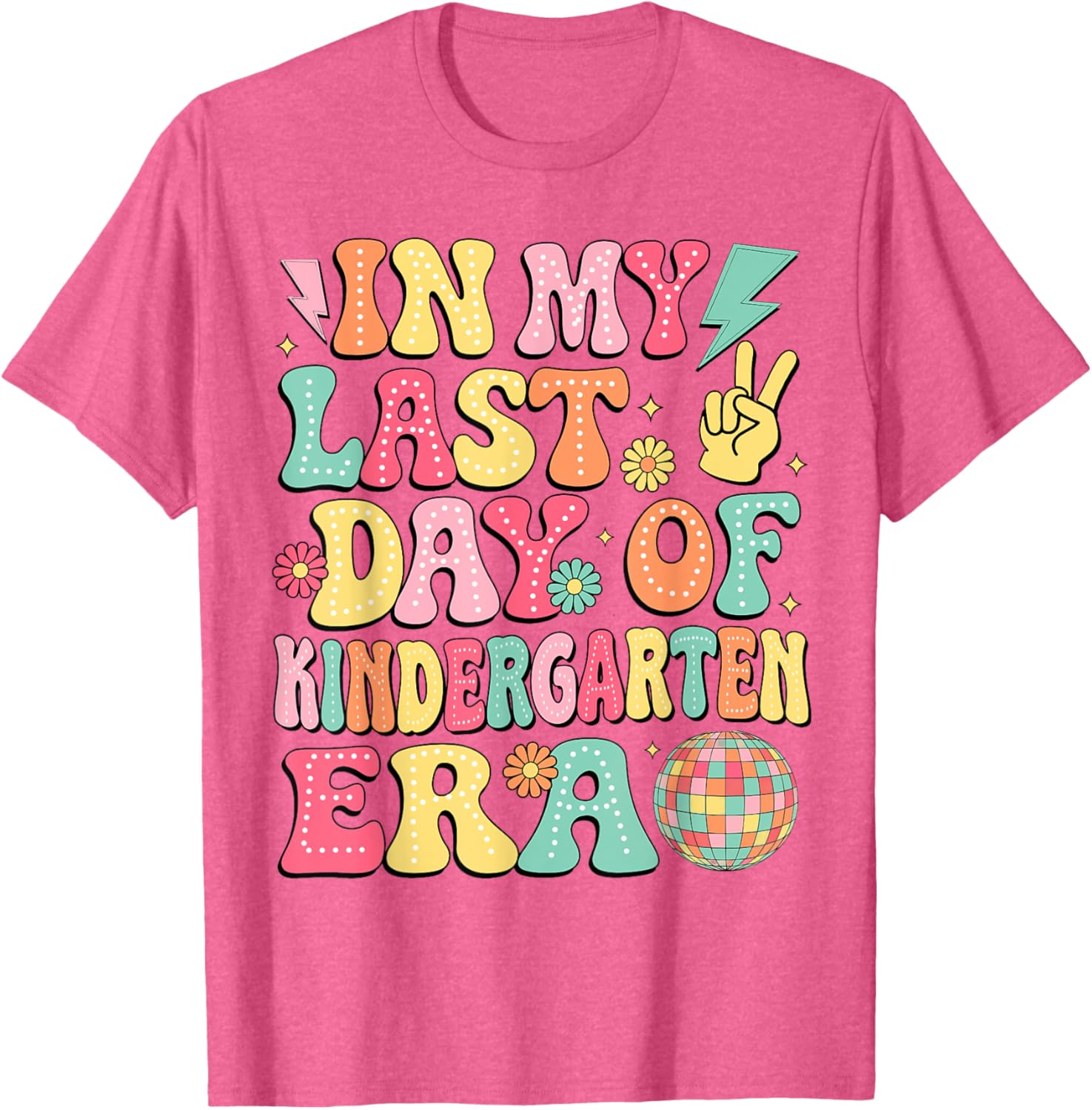 Groovy Last Day of Kindergarten T-Shirt for Fun Graduation Celebrations - 18