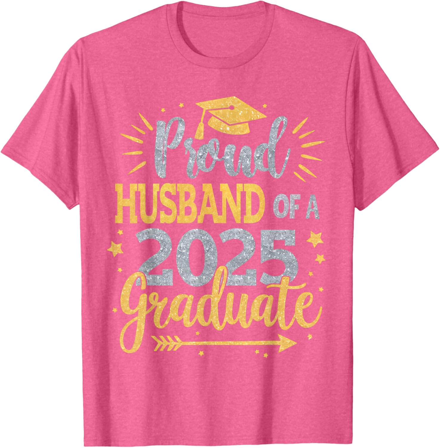 Proud Husband of a Class of 2025 Graduate T-Shirt for Seniors - 9