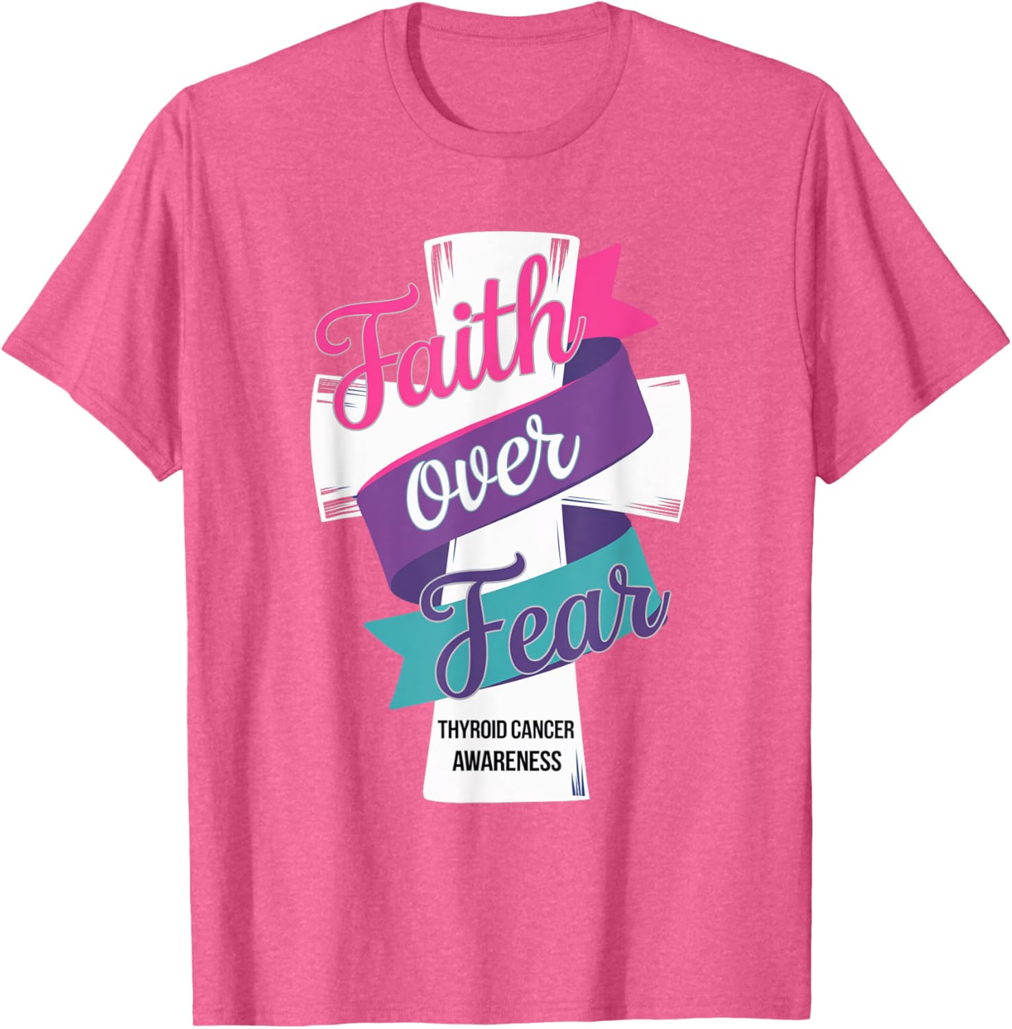 Faith Over Fear Thyroid Cancer Awareness T-Shirt for Hopeful Support - 19