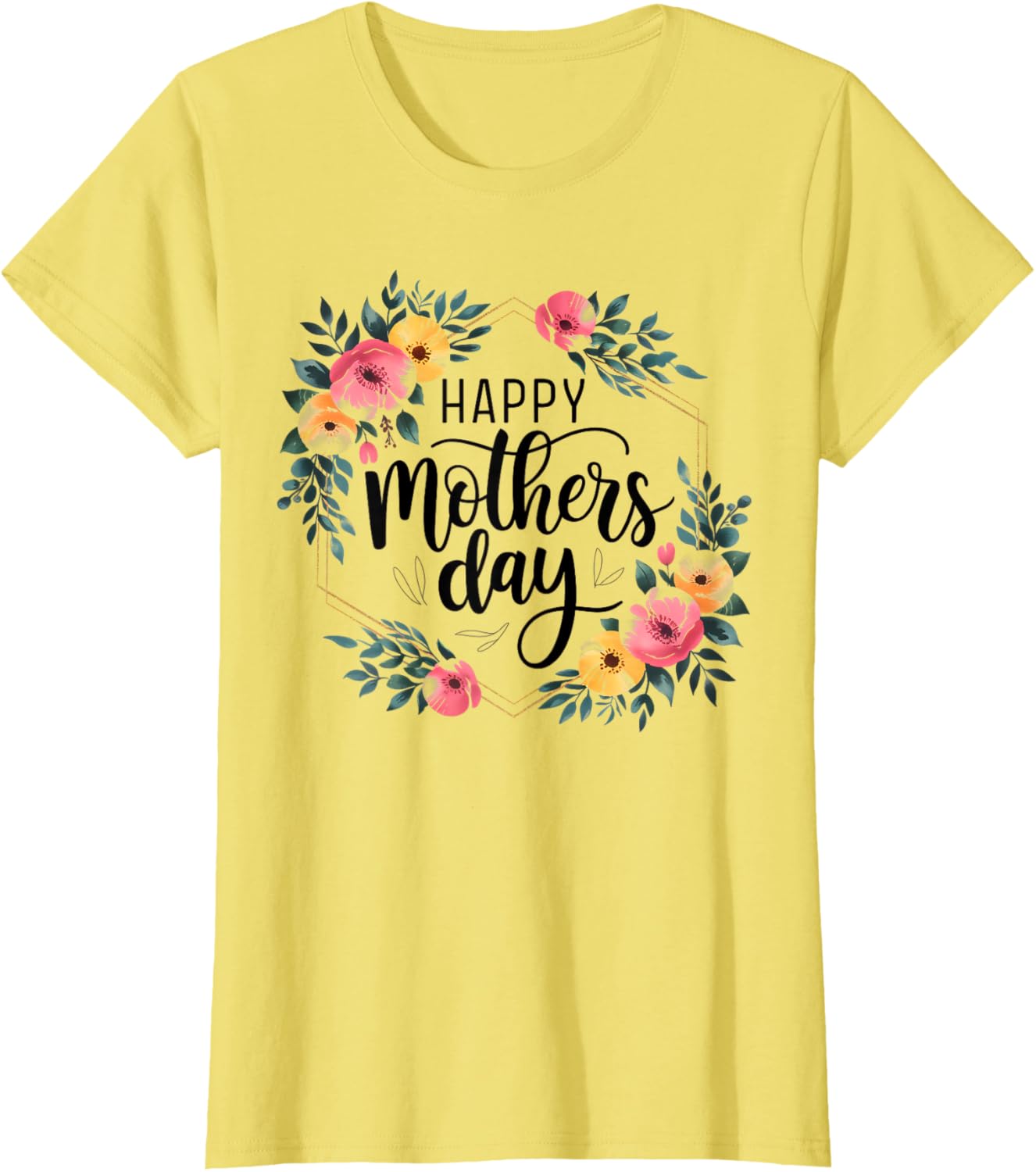 Floral Happy Mother’s Day T-Shirt for Moms and Grandmas - Stylish Gift - 16