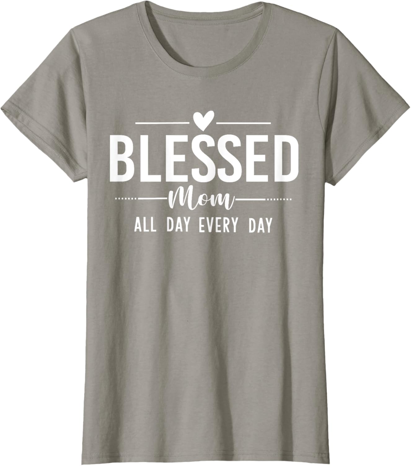 Blessed Mom All Day Every Day T-Shirt for Happy Mother's Day Gifts - 5