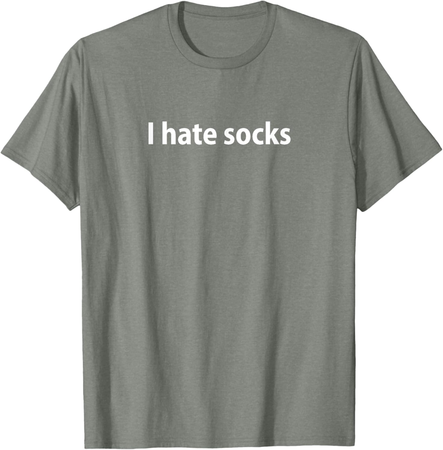 Funny I Hate Socks T-Shirt for Casual Wear and Gifts - 16