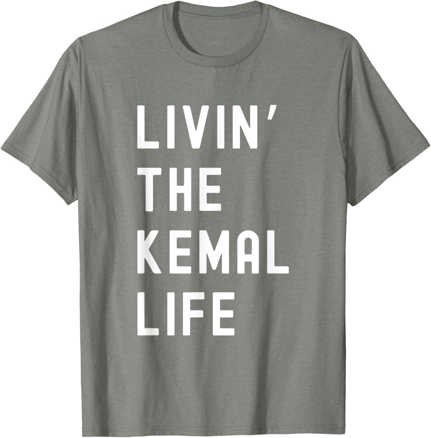 Funny Kemal Living Life T-Shirt for Casual Fun Style and Comfort - 22