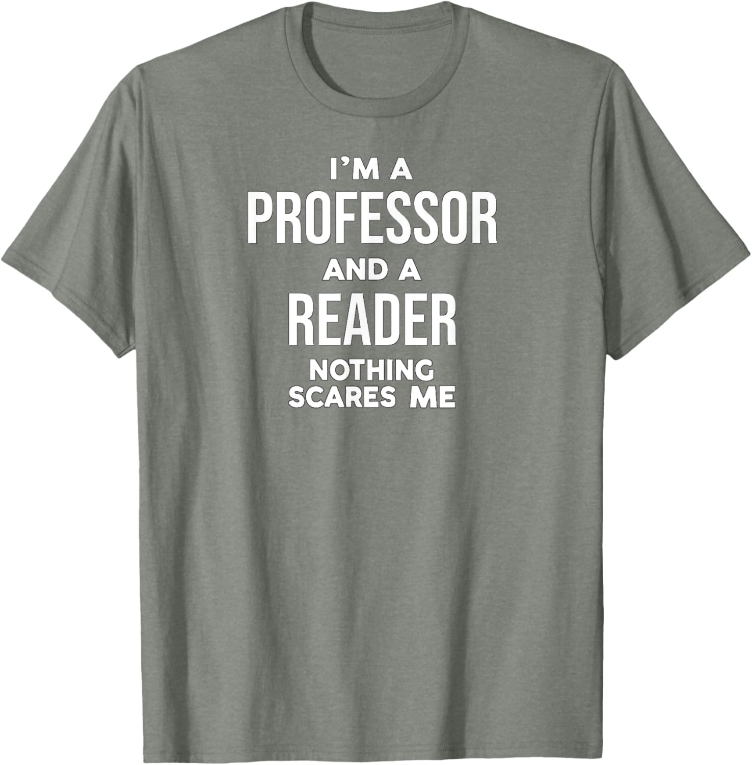 Professor Reader T-Shirt for Book Lovers and Educators – Fun Quote Tee - 21