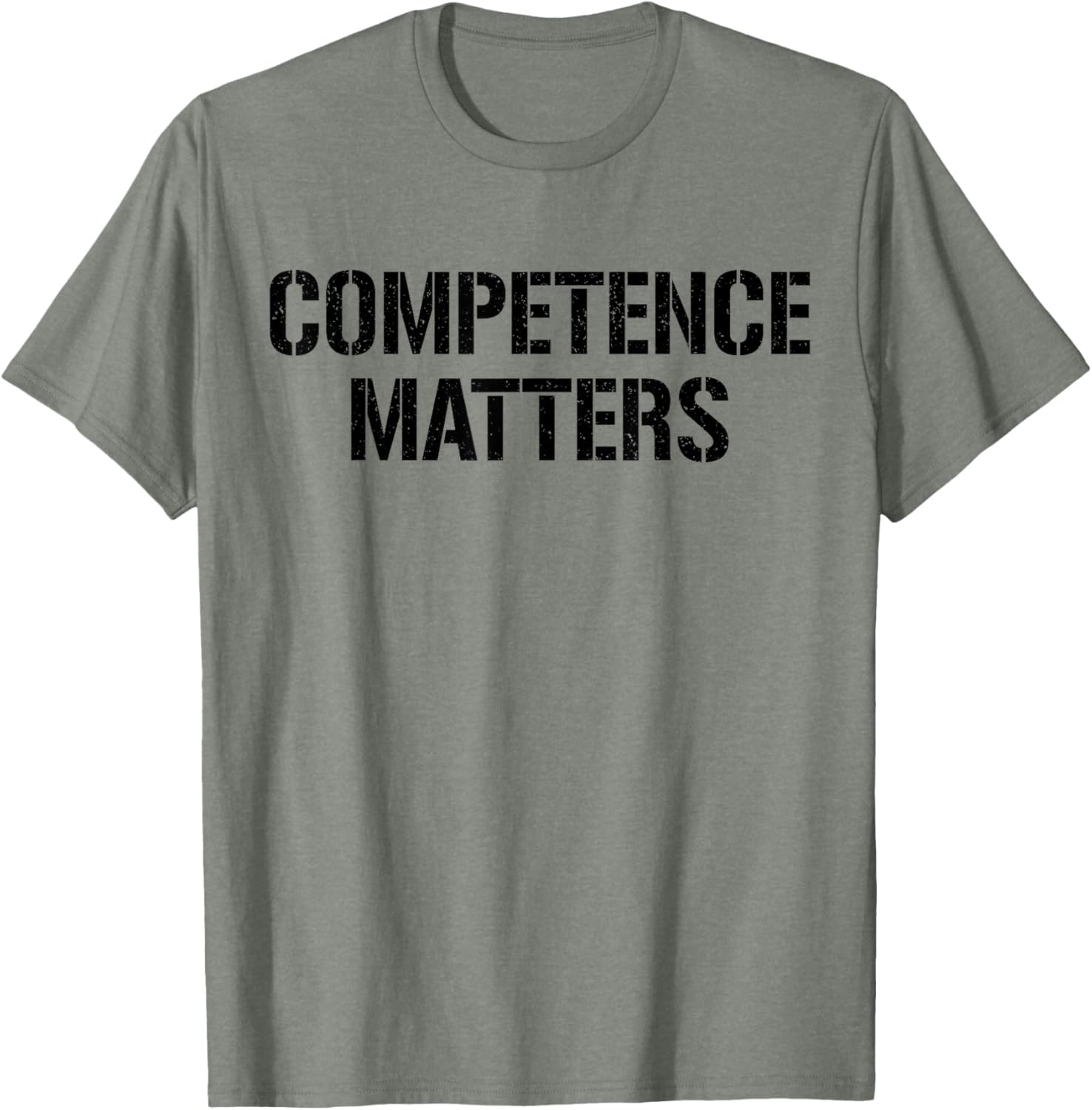 Competence Matters Meritocracy T-Shirt for Unisex Style and Comfort - 14