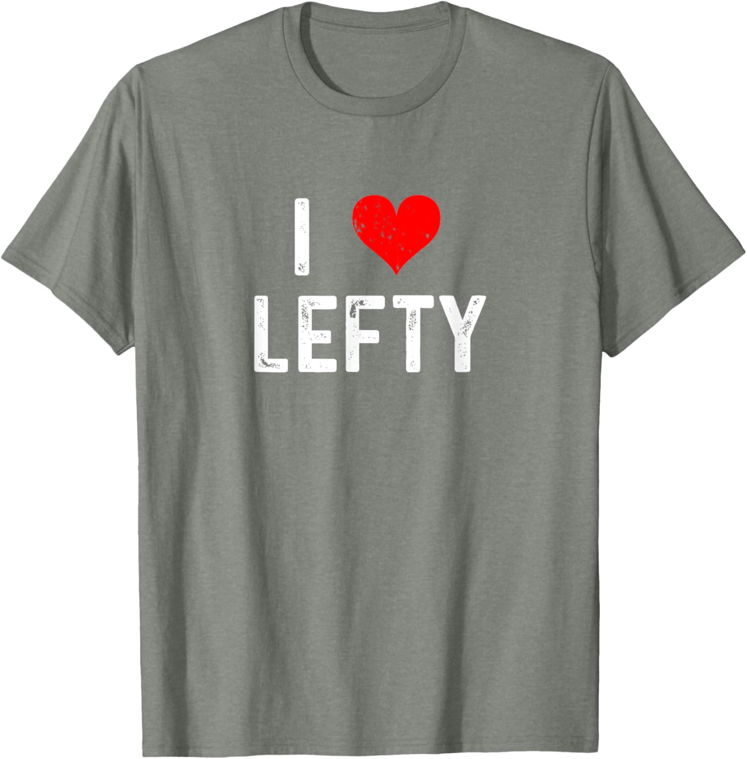 I Love Lefty Distressed Baseball Pitcher T-Shirt for Left-Handed Fans - 21