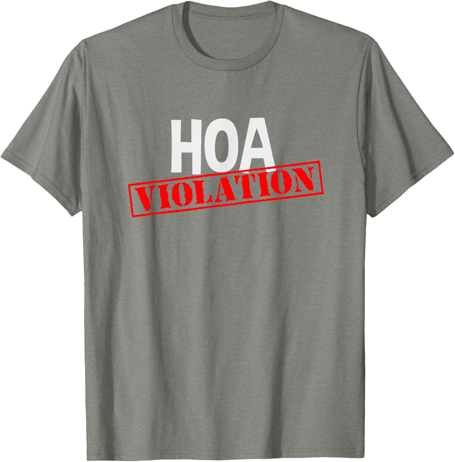 HOA Violation T-Shirt for Funny Homeowner Humor and Style - 3