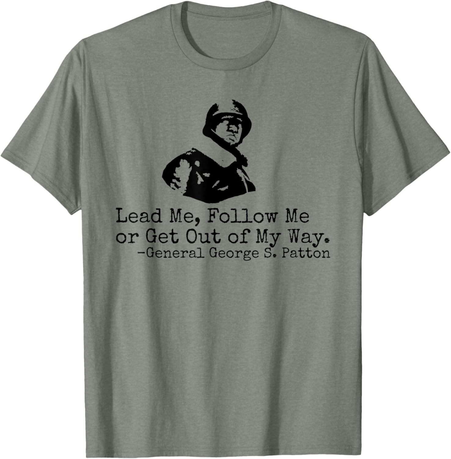 George S. Patton Quote T-Shirt for WW2 History Fans and Veterans - 15