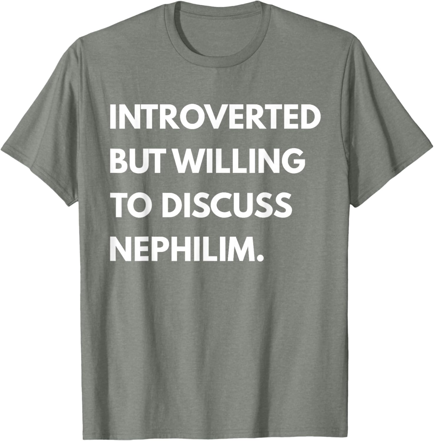 Introverted But Willing to Discuss Nephilim Unisex T-Shirt - Black, Short Sleeve - 6