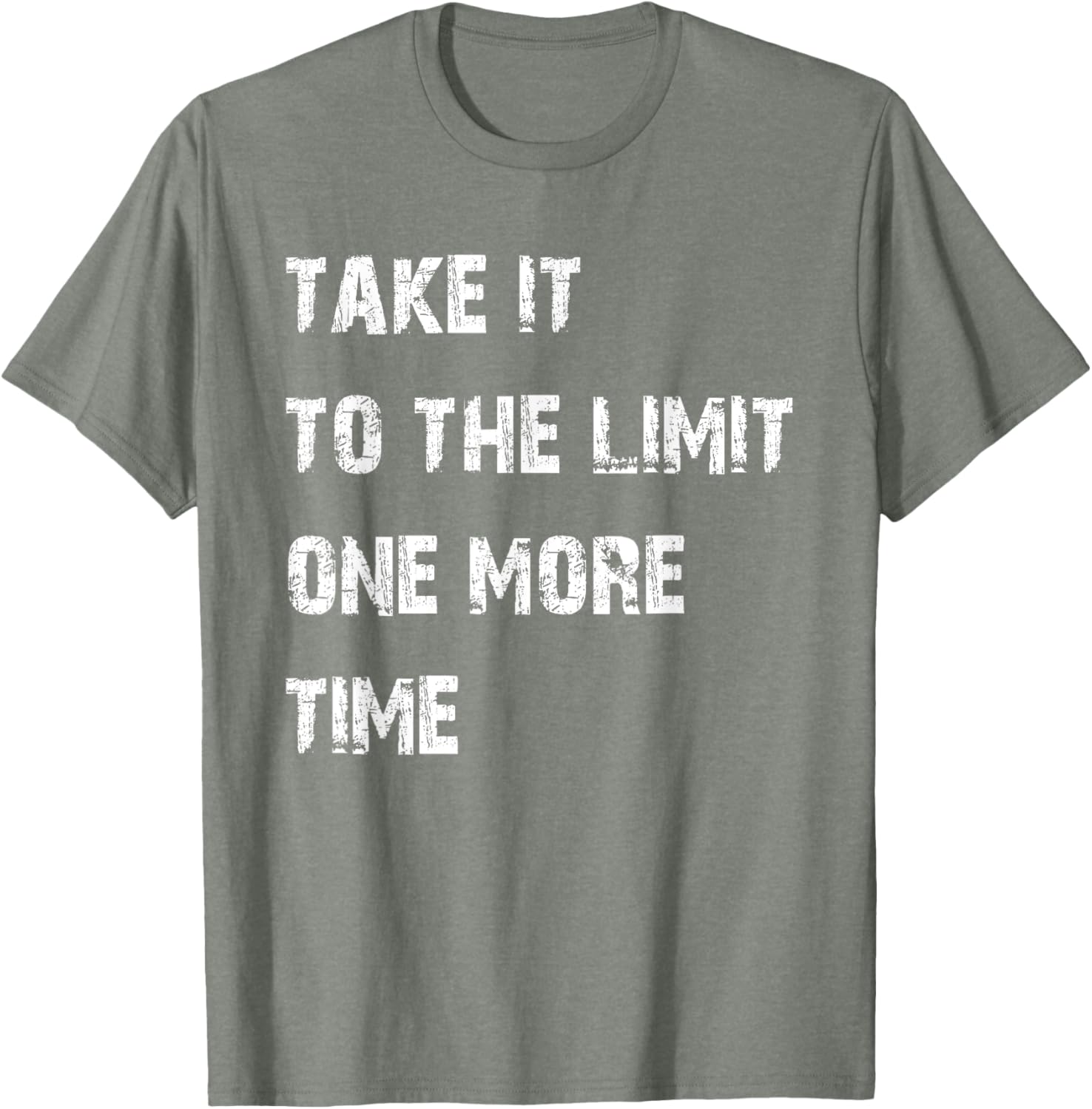 Take It to the Limit One More Time T-Shirt for Music Lovers and Fans - 21