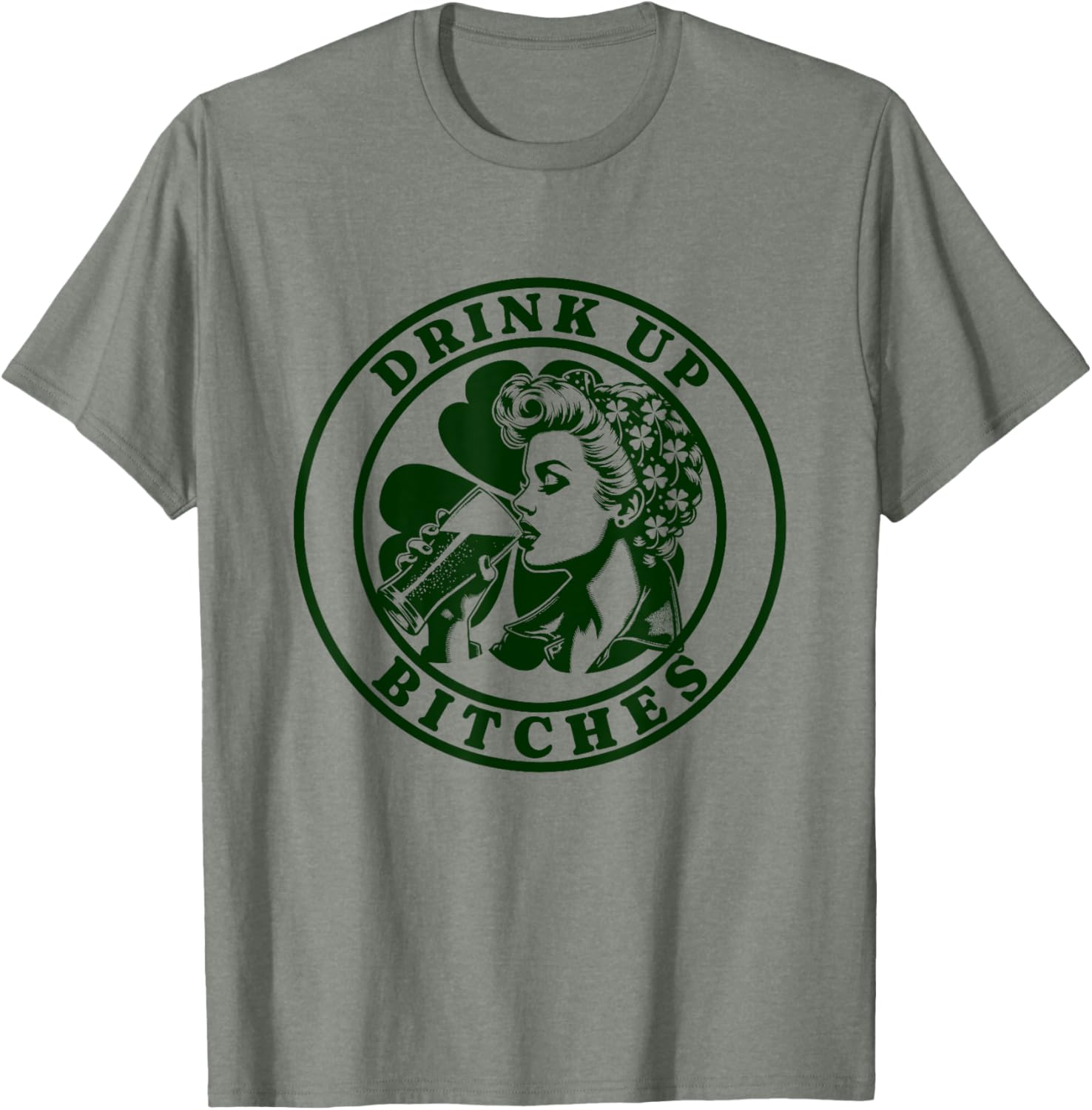 Funny St Patrick's Day T-Shirt for Women - Bitches Drink Up Design - 3