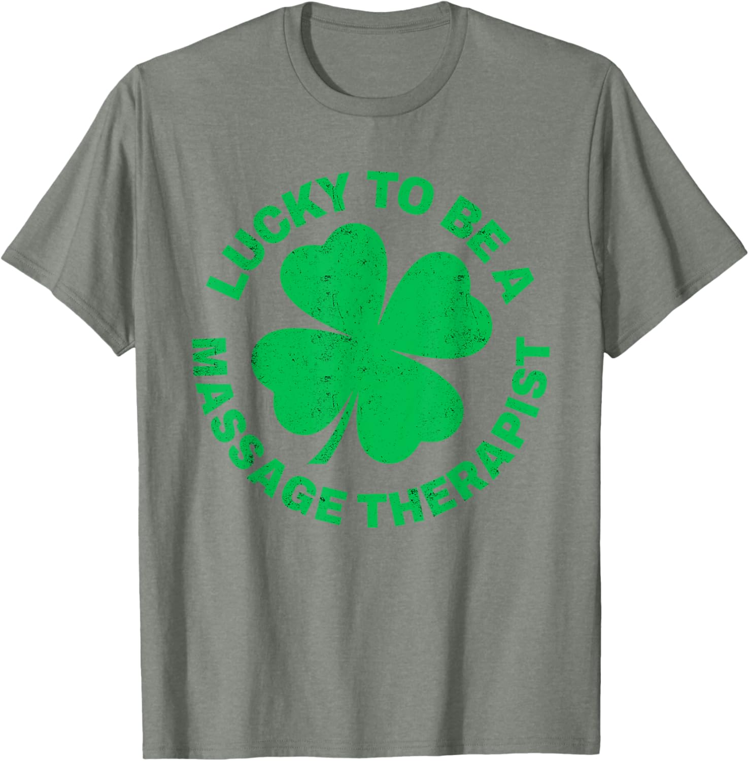 Lucky to Be a Massage Therapist St Patrick's Day T-Shirt for Therapists - 19
