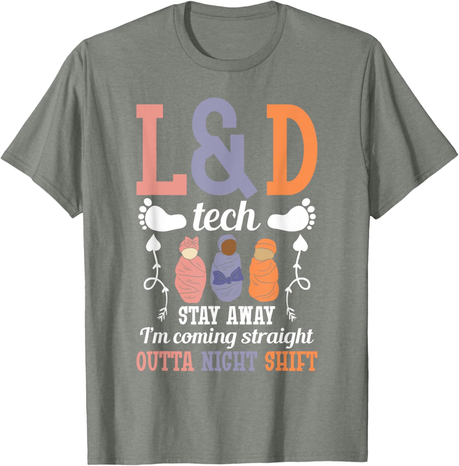 L&D Surgical Tech Nurse T-Shirt - Perfect Gift for Labor & Delivery Staff - 1