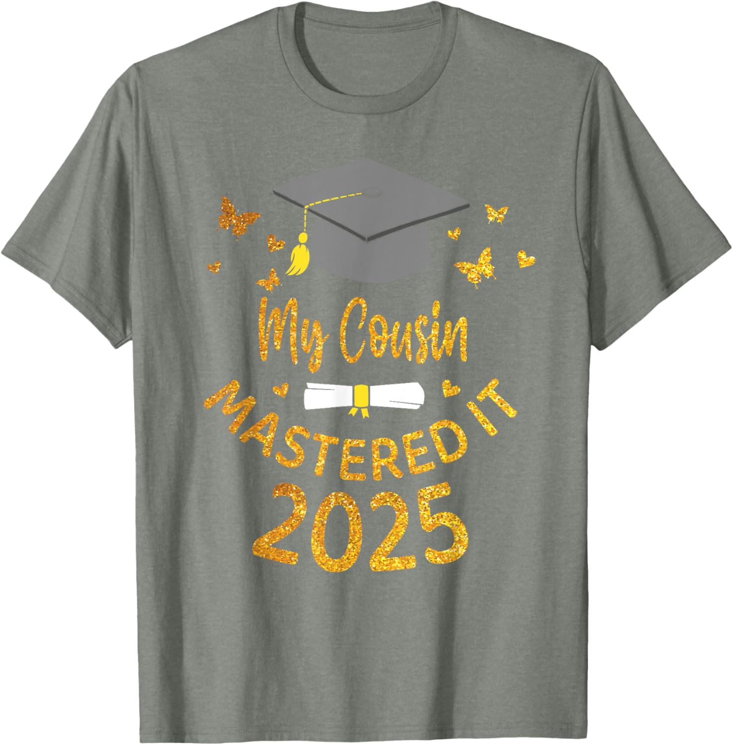 Cousin Masters Degree Graduation 2025 T-Shirt for Proud Family Celebrations - 25