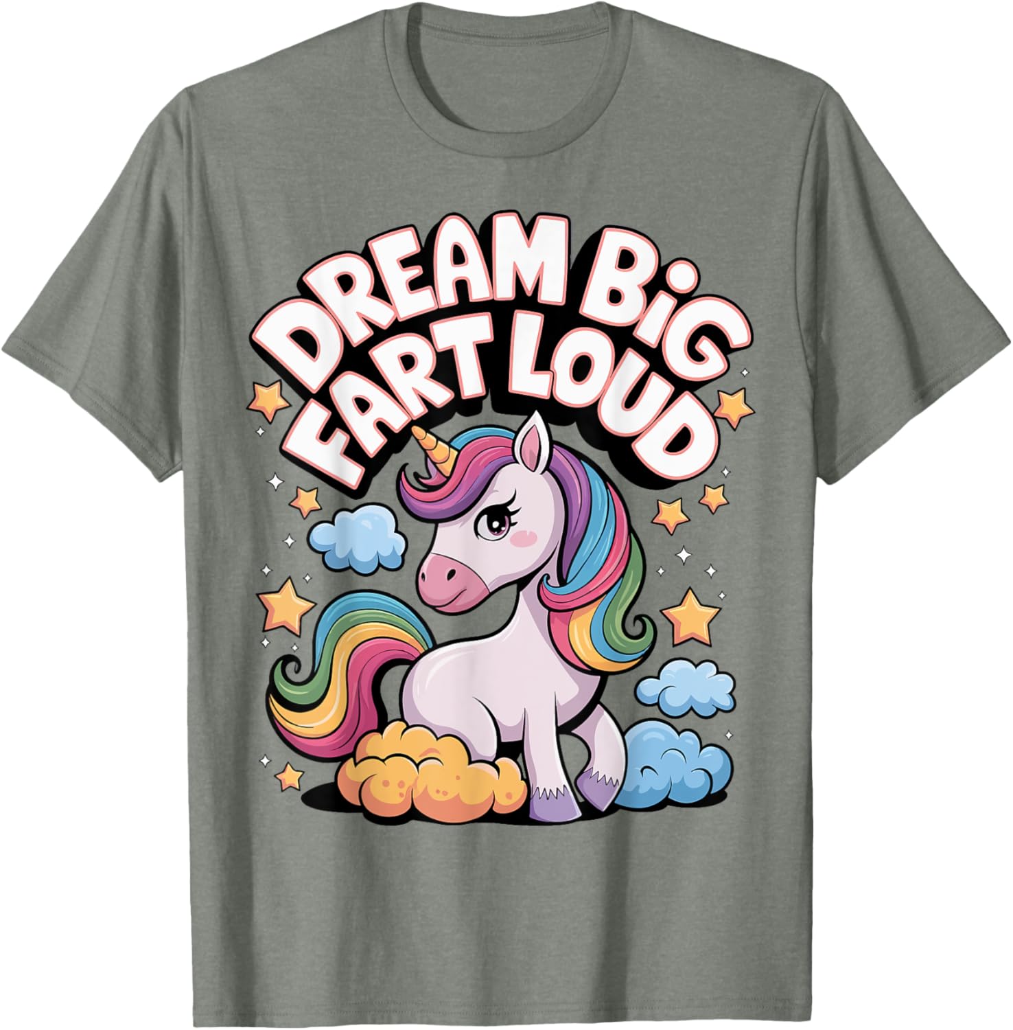 Dream Big Fart Loud T-Shirt for Fun Enthusiasts and Gift Ideas - 28