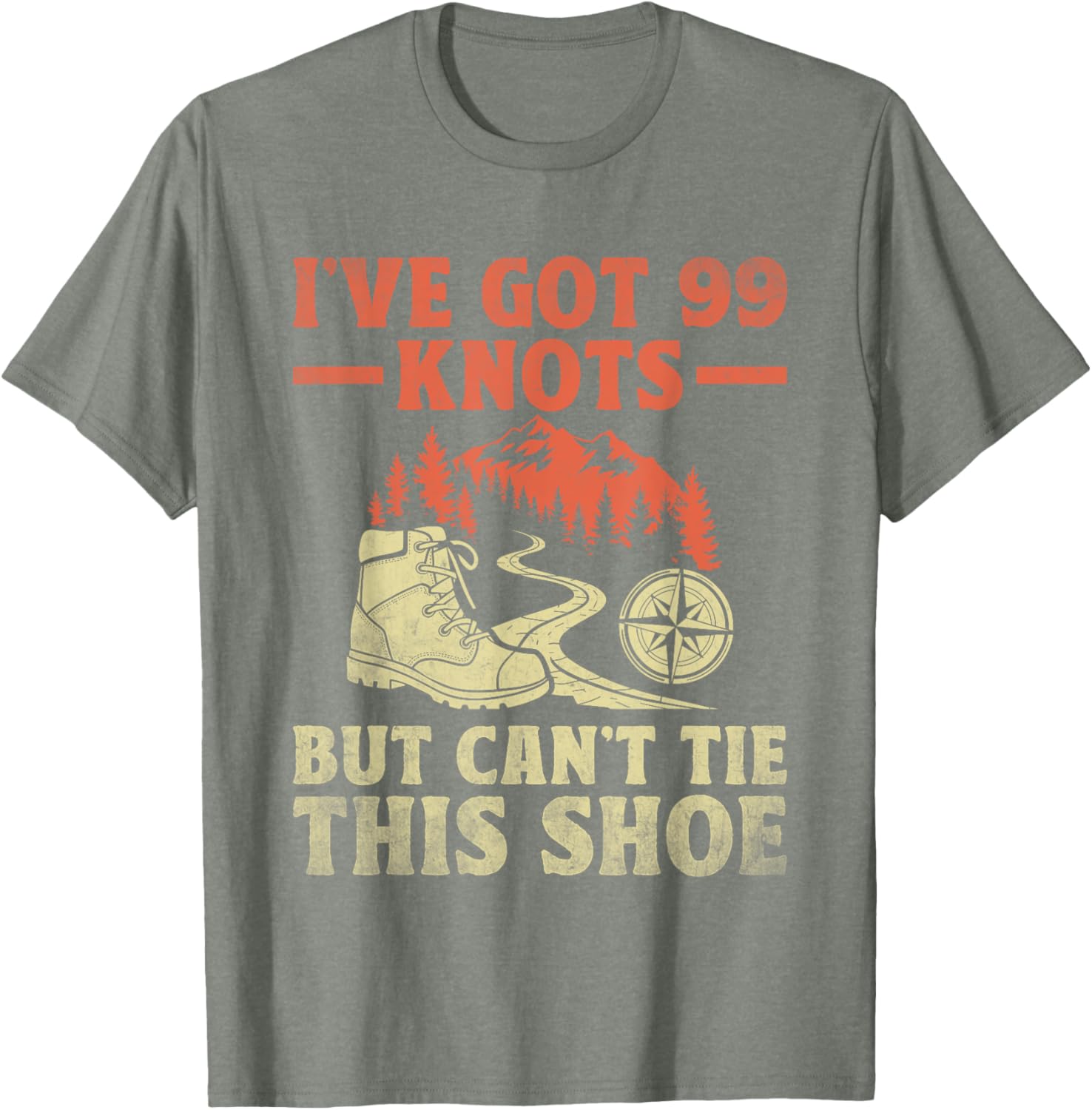 Funny Scout T-Shirt I've Got 99 Knots But Can't Tie This Shoe - 15