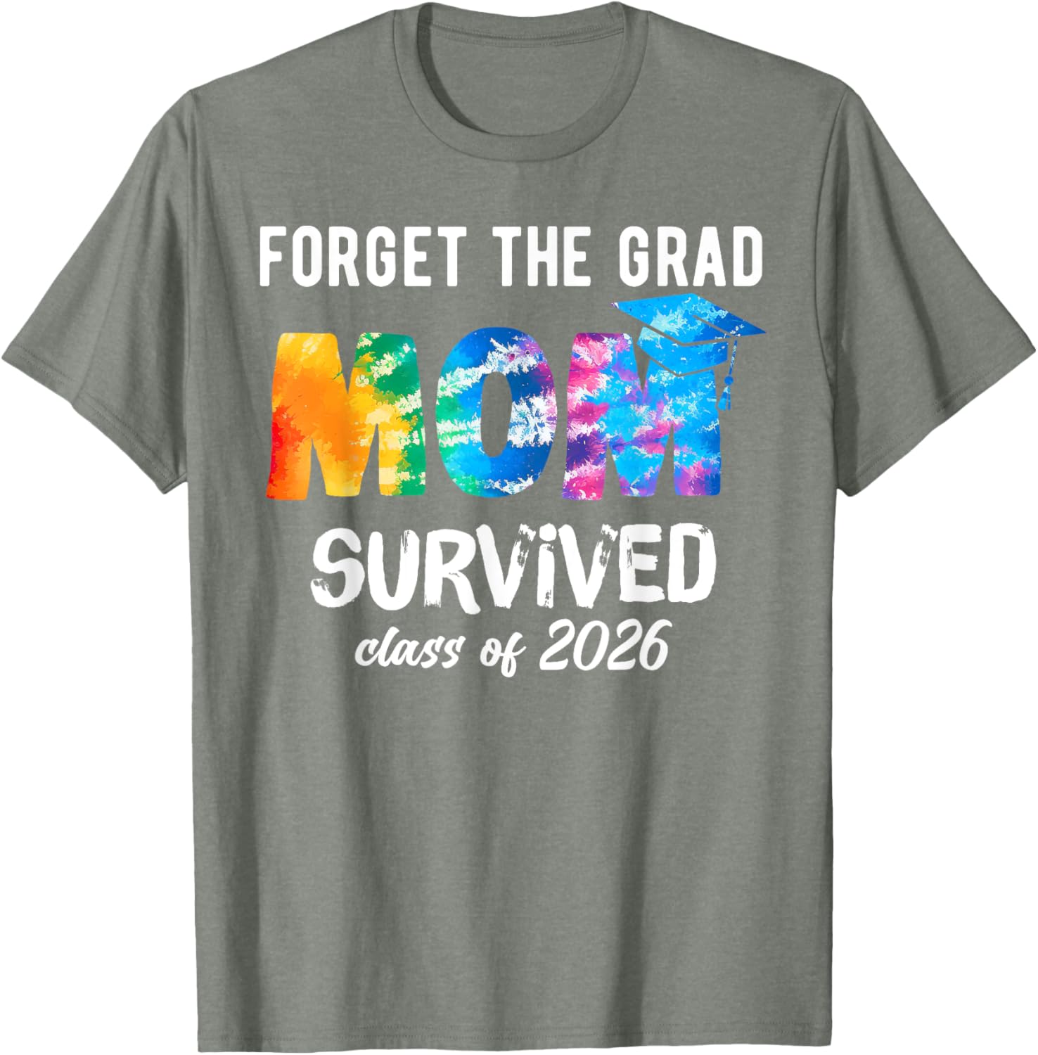 Proud Mom of a 2026 Graduate T-Shirt Perfect Graduation Gift Idea - 14