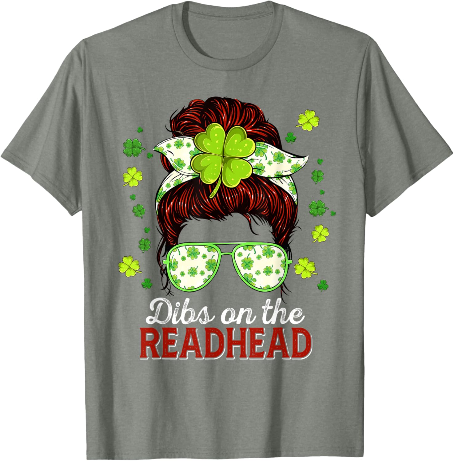 Dibs On The Redhead Shamrock St Patrick's Day Messy Bun T-Shirt - 2