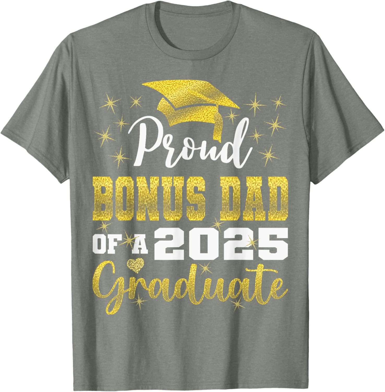 Super Proud Bonus Dad 2025 Graduate Graduation Family T-Shirt - 7