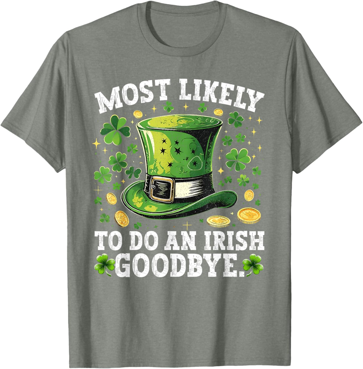 Funny St. Patrick's Day Irish Goodbye T-Shirt for Festive Celebrations - 6