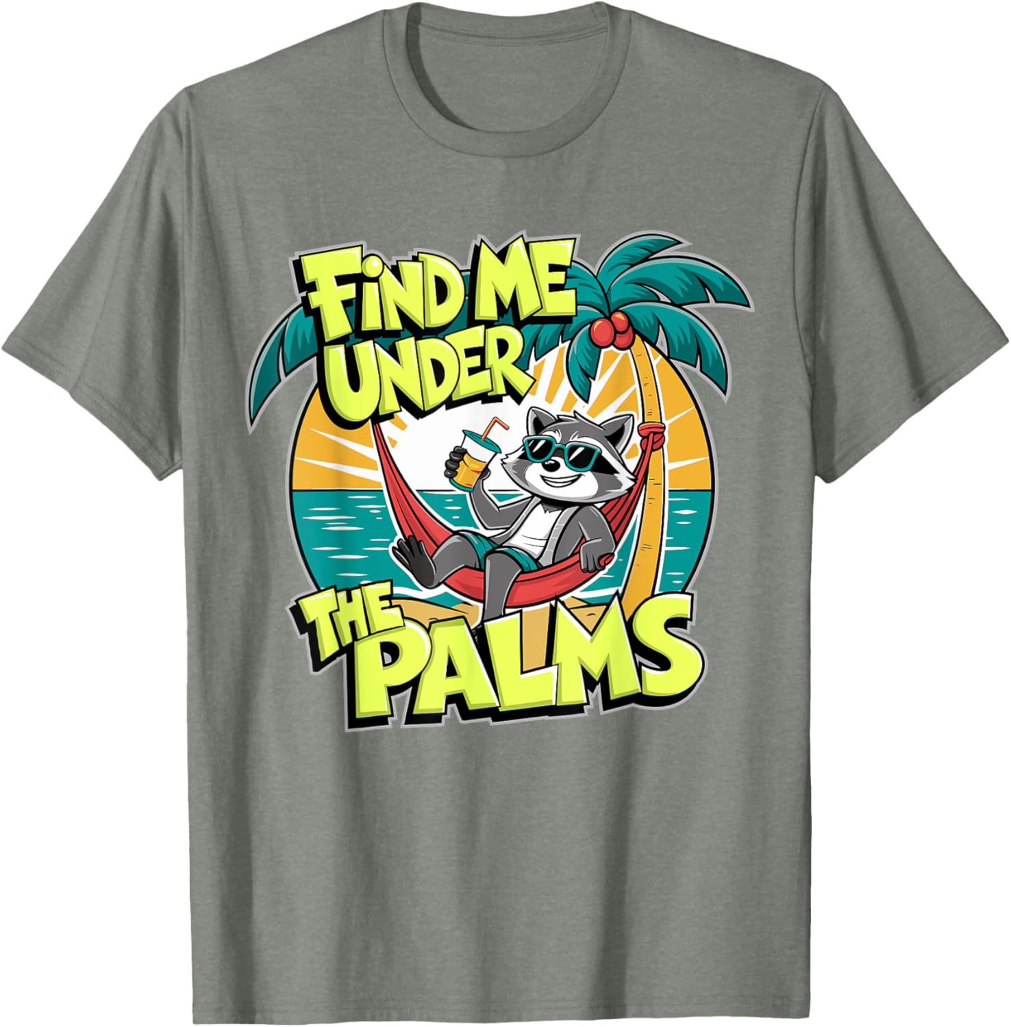 Funny Beach Vacation T-Shirt Find Me Under The Palms for Cruisers - 14