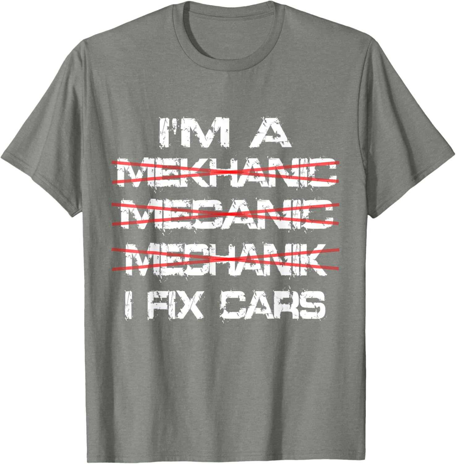 Funny I'm a Mekhanic T-Shirt for Car Lovers and Mechanics - 16