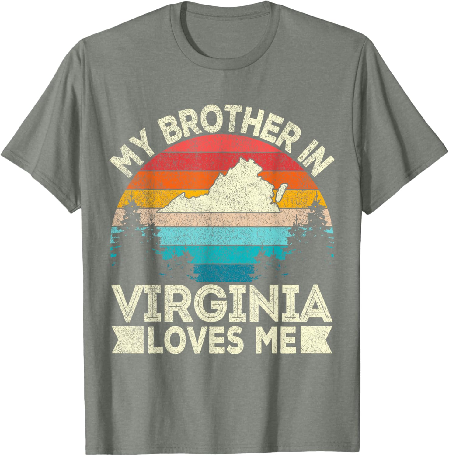 My Brother In Virginia Loves Me Retro T-Shirt for Family Gifts - 9