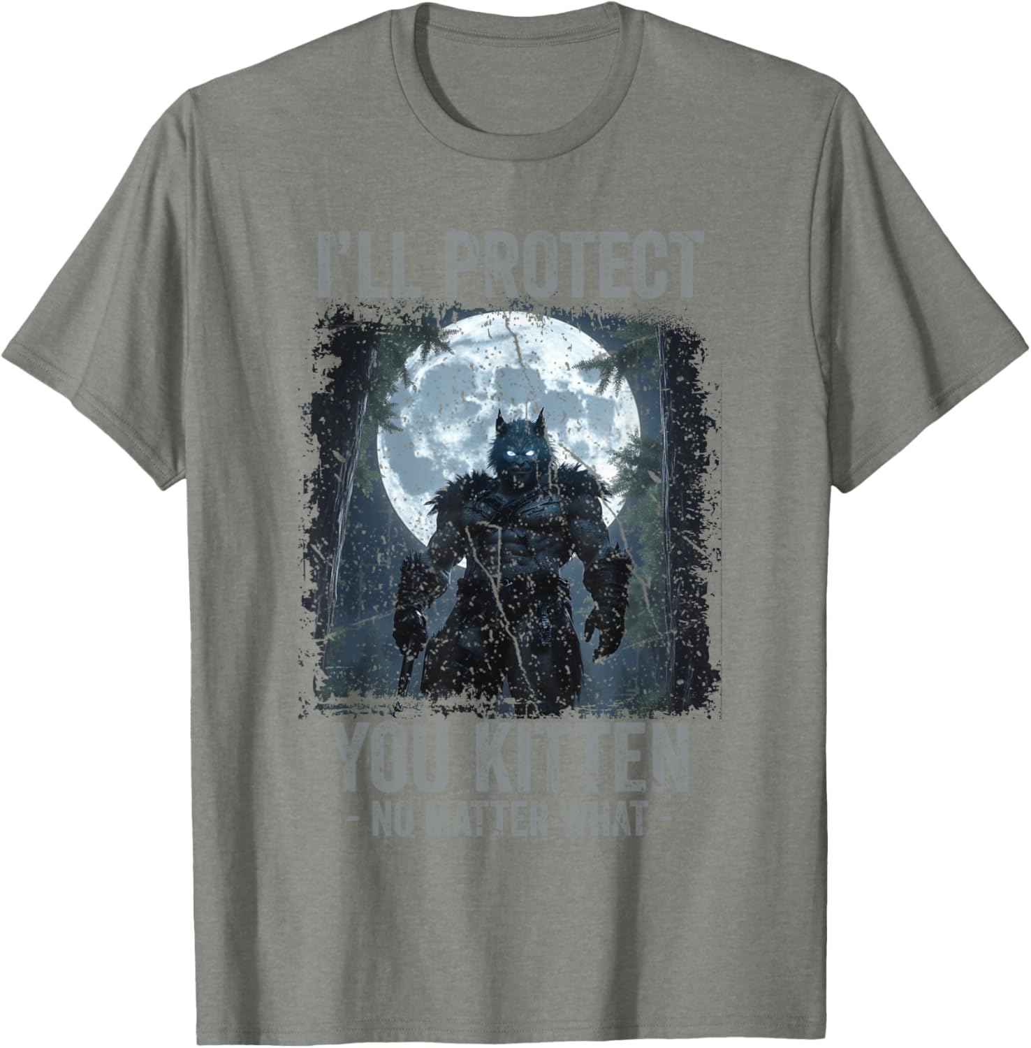 Funny Alpha Wolf Meme T-Shirt I'll Protect You Kitten Cool Gift - 3