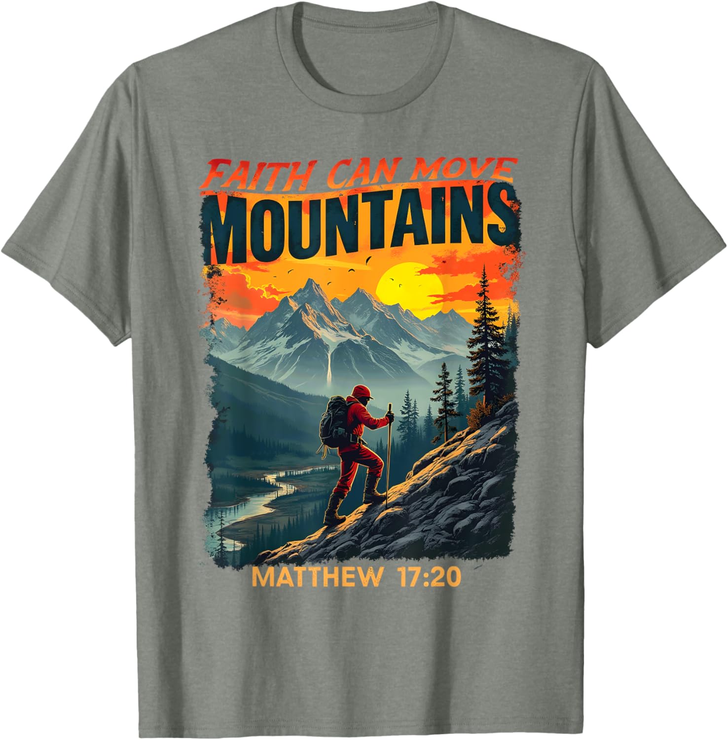 Faith Can Move Mountains Matthew 17:20 Hiking T-Shirt for Adventurers - 10