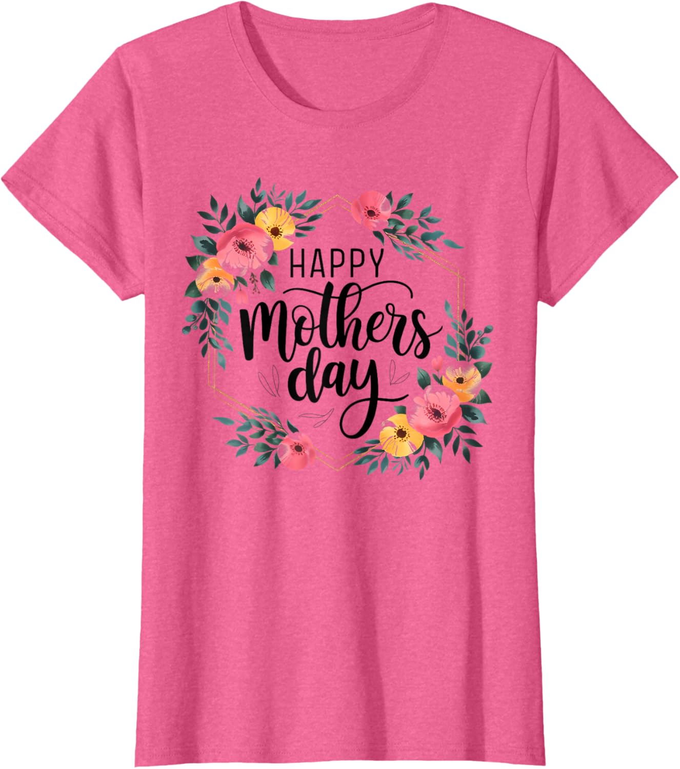 Floral Happy Mother’s Day T-Shirt for Moms and Grandmas - Stylish Gift - 12
