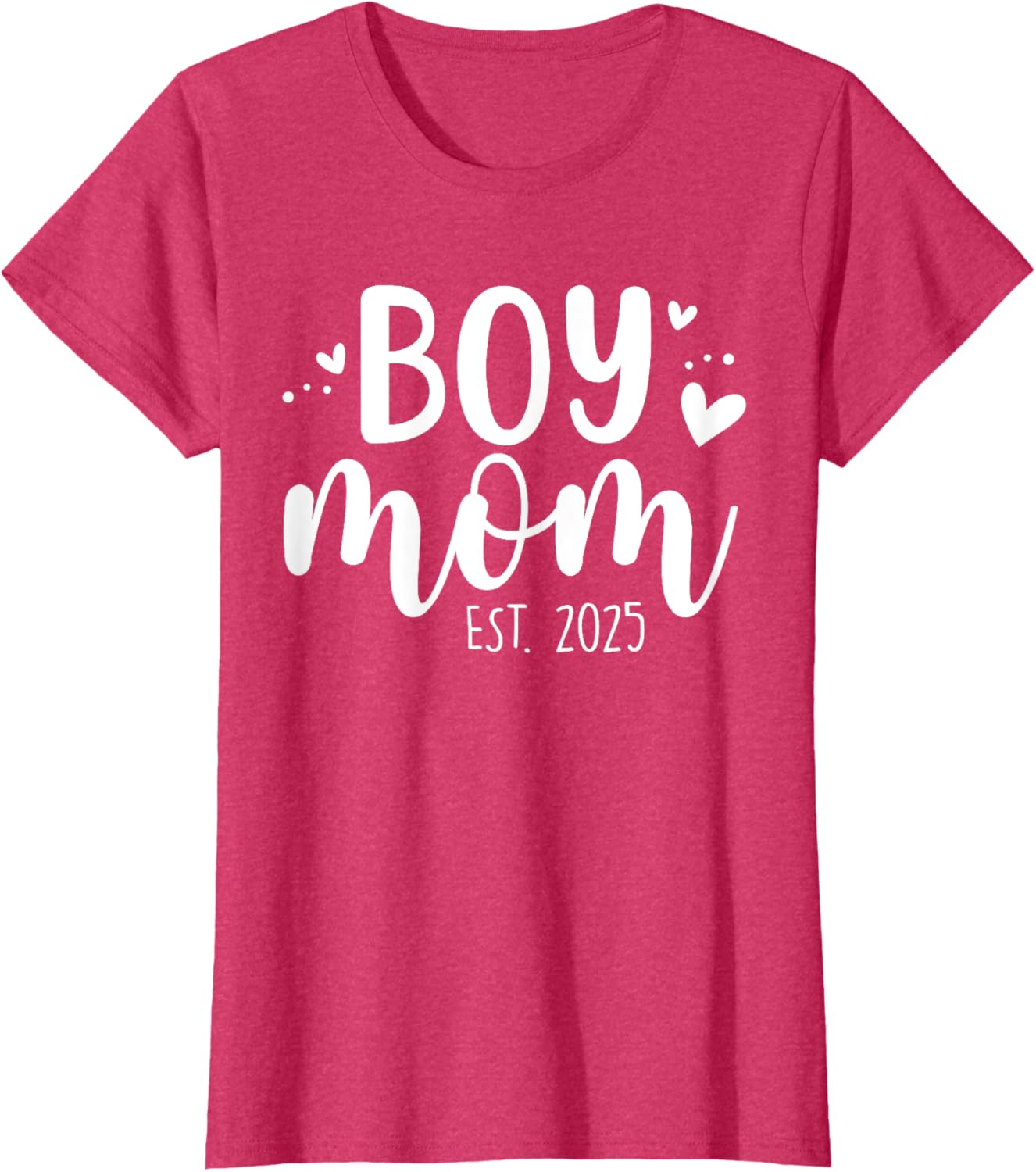 Girls Boy Mom Est 2025 My First Mother's Day Cute T-Shirt for Moms - 7