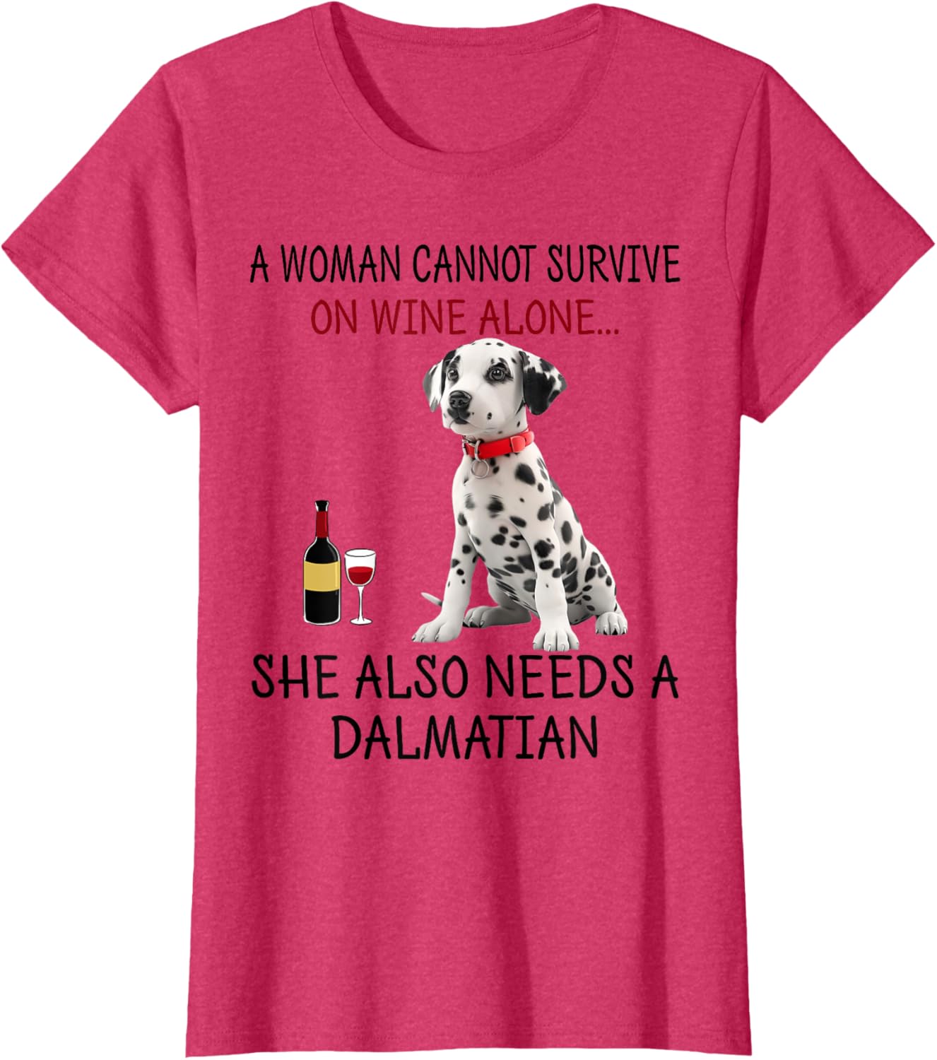 Funny Dalmatian Dog T-Shirt for Women Who Love Wine and Humor - 4