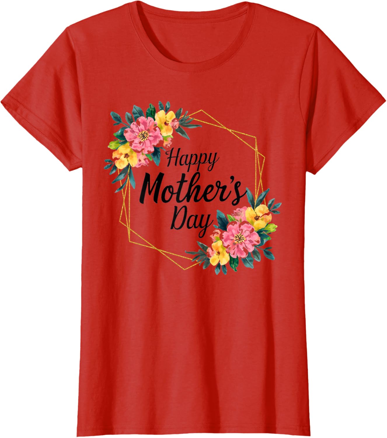 Floral Happy Mother's Day T-Shirt for Mom Mama Grandma Women - 5