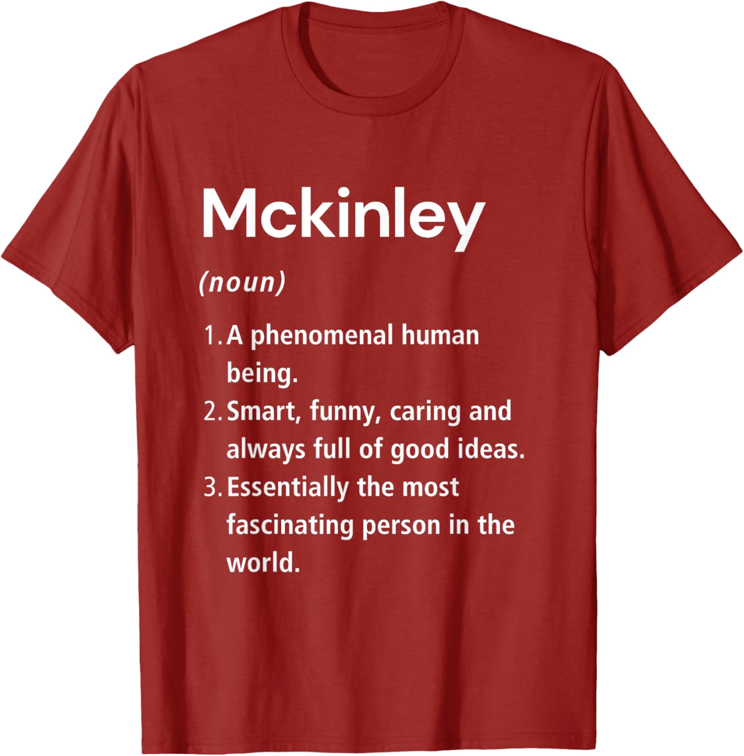 Funny Mckinley Name Definition T-Shirt - Perfect Gift for Friends - 25