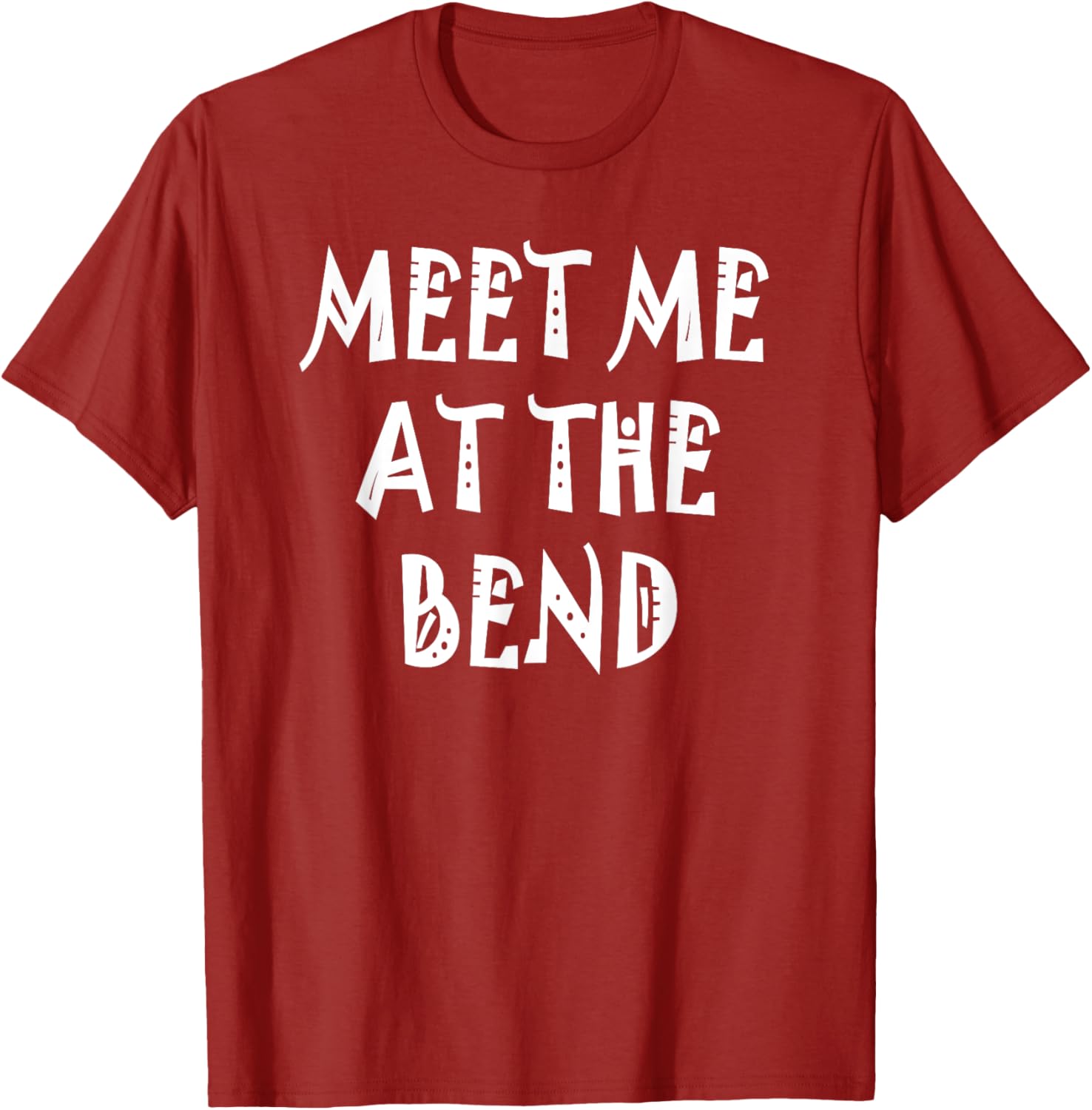 Stylish Meet Me at the Bend T-Shirt for Casual Wear and Everyday Comfort - 20
