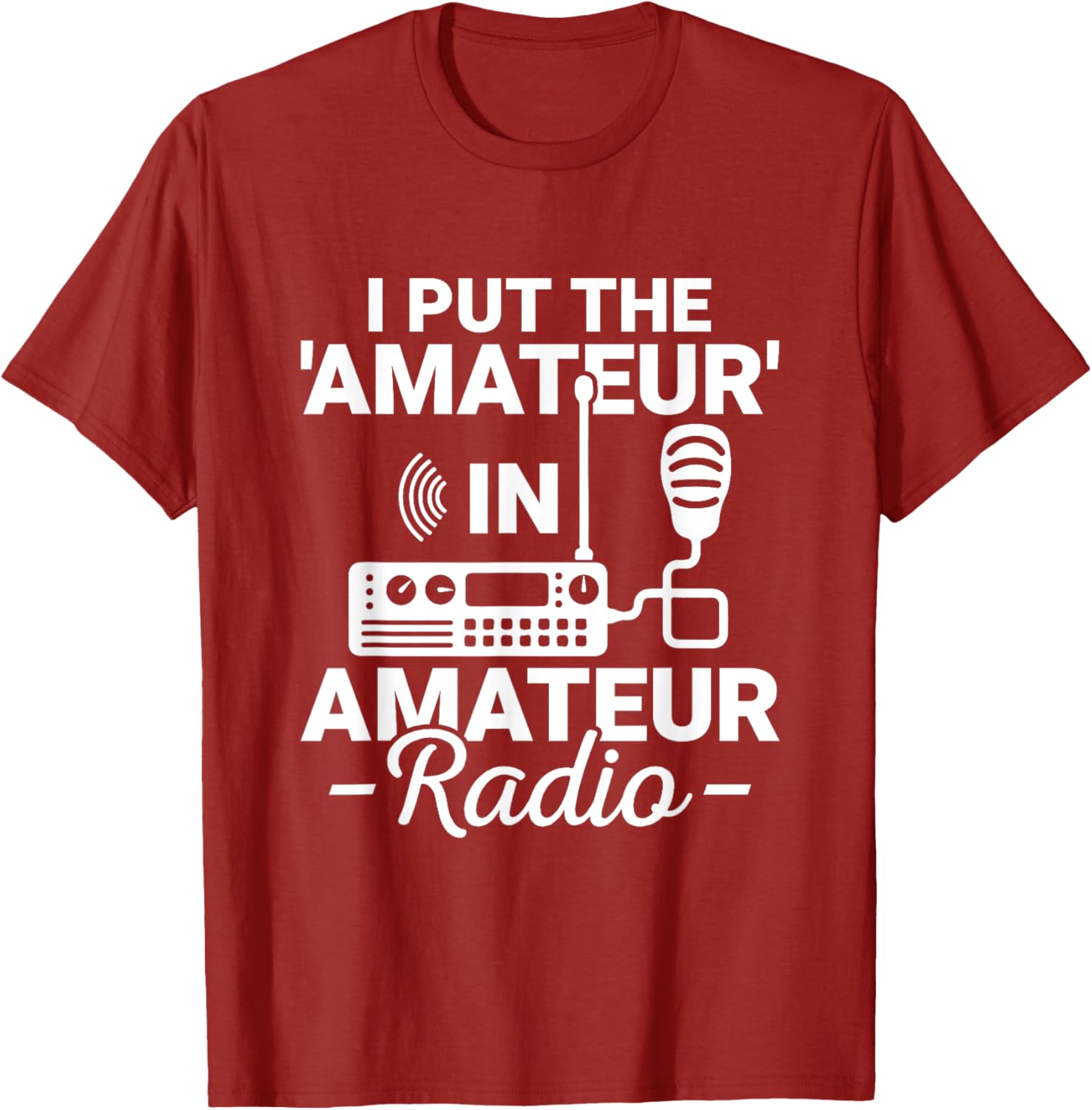 Funny Amateur Radio T-Shirt I Put the Amateur in Ham Radio Operator Gear - 7