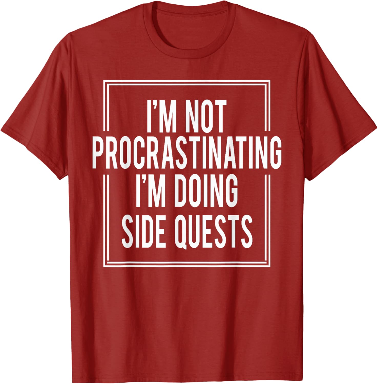 I'm Not Procrastinating I'm Doing Side Quests T-Shirt for Gamers - 6