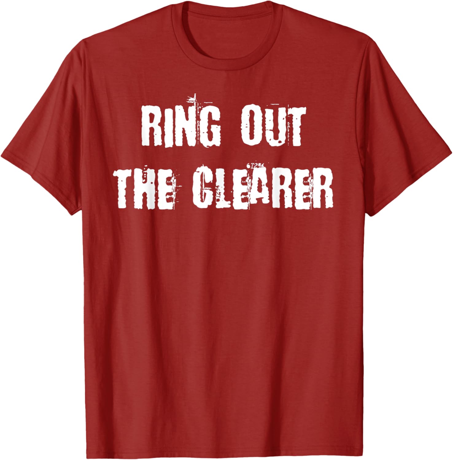 Ring Out The Clearer T-Shirt Stylish Graphic Tee for Casual Wear - 8